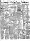 Nottingham Journal Monday 07 April 1873 Page 1