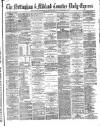 Nottingham Journal Thursday 24 July 1873 Page 1