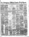 Nottingham Journal Tuesday 05 August 1873 Page 1