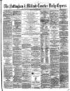 Nottingham Journal Thursday 16 October 1873 Page 1