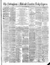 Nottingham Journal Friday 06 February 1874 Page 1