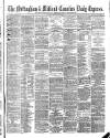 Nottingham Journal Friday 13 February 1874 Page 1