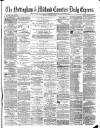Nottingham Journal Monday 02 March 1874 Page 1