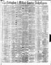 Nottingham Journal Saturday 15 May 1875 Page 1