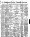 Nottingham Journal Monday 24 May 1875 Page 1