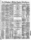 Nottingham Journal Monday 16 August 1875 Page 1
