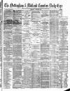 Nottingham Journal Thursday 06 January 1876 Page 1