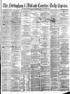 Nottingham Journal Friday 28 January 1876 Page 1