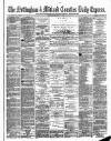 Nottingham Journal Monday 07 February 1876 Page 1