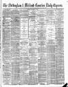 Nottingham Journal Friday 25 February 1876 Page 1