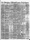 Nottingham Journal Saturday 15 April 1876 Page 1
