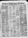 Nottingham Journal Monday 09 April 1877 Page 1