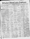 Nottingham Journal Monday 16 April 1877 Page 1