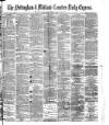 Nottingham Journal Saturday 15 March 1879 Page 1