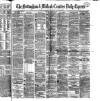 Nottingham Journal Saturday 26 April 1879 Page 1