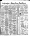 Nottingham Journal Monday 01 September 1879 Page 1