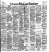 Nottingham Journal Friday 20 February 1880 Page 1