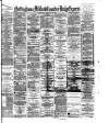 Nottingham Journal Wednesday 25 February 1880 Page 1