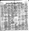 Nottingham Journal Monday 01 March 1880 Page 1