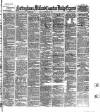 Nottingham Journal Friday 22 September 1882 Page 1