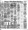 Nottingham Journal Tuesday 12 December 1882 Page 1