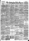 Nottingham Journal Friday 11 July 1884 Page 1