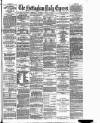 Nottingham Journal Thursday 21 August 1884 Page 1