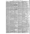 Nottingham Journal Tuesday 09 February 1886 Page 6