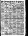 Nottingham Journal Thursday 02 September 1886 Page 1