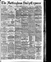 Nottingham Journal Tuesday 19 October 1886 Page 1