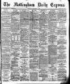 Nottingham Journal Saturday 06 November 1886 Page 1