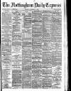 Nottingham Journal Thursday 11 November 1886 Page 1