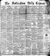 Nottingham Journal Saturday 04 December 1886 Page 1