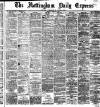 Nottingham Journal Saturday 03 March 1888 Page 1