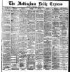 Nottingham Journal Saturday 10 March 1888 Page 1