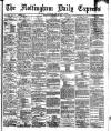 Nottingham Journal Saturday 27 September 1890 Page 1