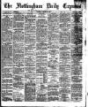 Nottingham Journal Saturday 25 October 1890 Page 1