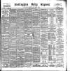 Nottingham Journal Friday 29 April 1898 Page 1