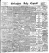 Nottingham Journal Wednesday 11 May 1898 Page 1