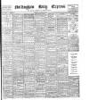 Nottingham Journal Thursday 17 August 1899 Page 1
