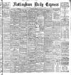 Nottingham Journal Thursday 07 February 1901 Page 1