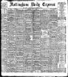 Nottingham Journal Thursday 13 March 1902 Page 1