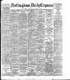 Nottingham Journal Saturday 27 September 1902 Page 1