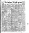 Nottingham Journal Saturday 29 November 1902 Page 1