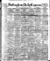 Nottingham Journal Saturday 16 July 1904 Page 1