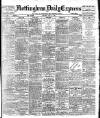 Nottingham Journal Saturday 13 May 1905 Page 1