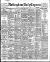 Nottingham Journal Saturday 18 August 1906 Page 1