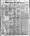 Nottingham Journal Saturday 17 November 1906 Page 1