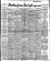 Nottingham Journal Wednesday 27 February 1907 Page 1