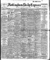 Nottingham Journal Tuesday 05 March 1907 Page 1